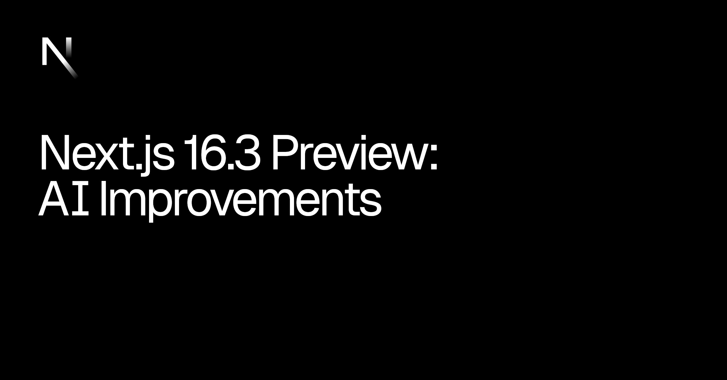Next.js 16.3: AI-Powered Developer Experience & Cache Components