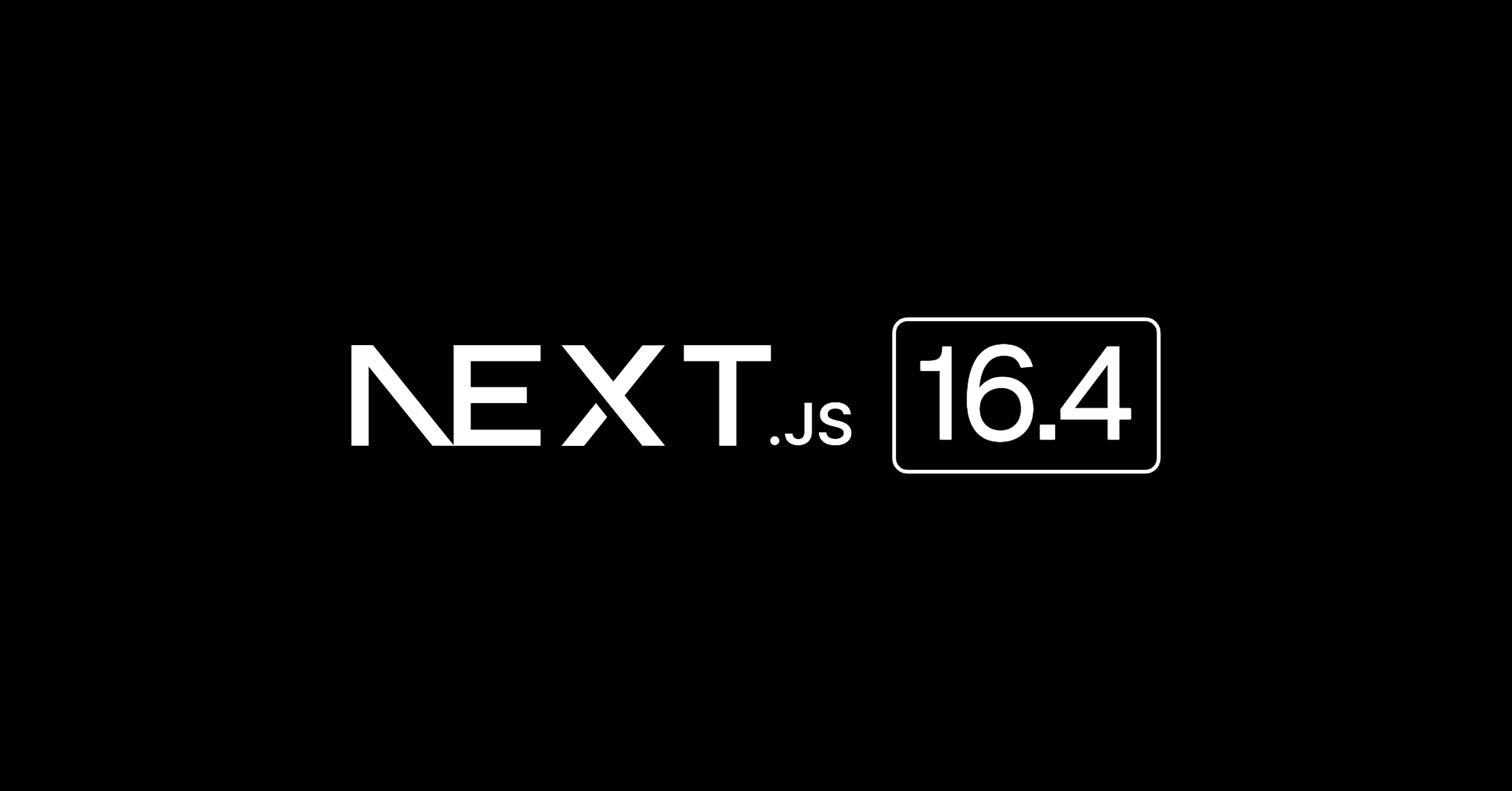 Next.js 16.4